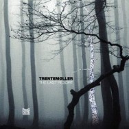 Trentemoller- The last resort